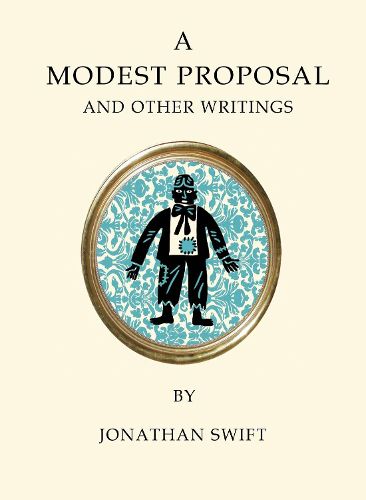 Cover image for A Modest Proposal and Other Writings