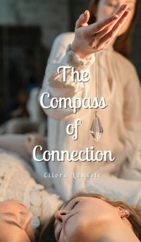 Cover image for The Compass of Connection