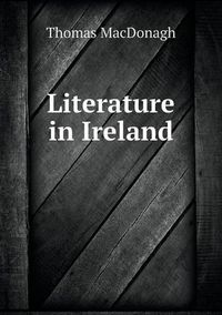 Cover image for Literature in Ireland