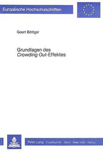 Cover image for Grundlagen Des Crowding Out-Effektes