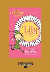 Cover image for The Precious Ring: Lily the Elf