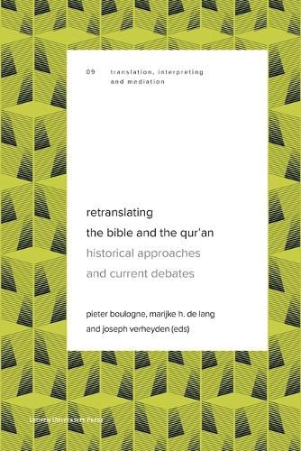 Cover image for Retranslating the Bible and the Qur'an