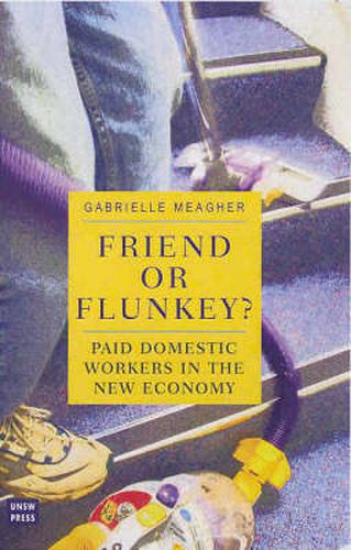 Cover image for Friend or Flunkey?: Paid Domestic Work in the New Economy