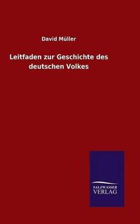 Cover image for Leitfaden zur Geschichte des deutschen Volkes