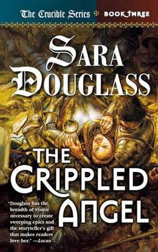 Cover image for The Crippled Angel: Book Three of 'The Crucible