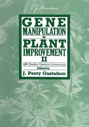 Cover image for Gene Manipulation in Plant Improvement II: 19th Stadler Genetics Symposium