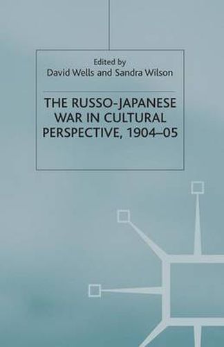 Cover image for The Russo-Japanese War in Cultural Perspective, 1904-05