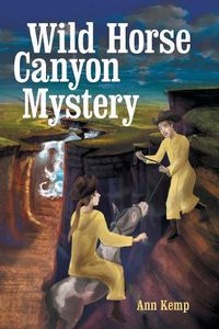 Cover image for Wild Horse Canyon Mystery
