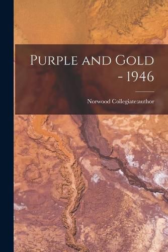 Cover image for Purple and Gold - 1946