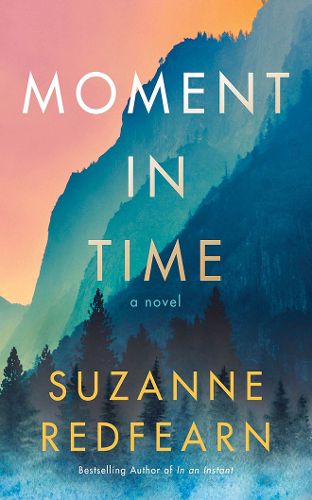 Cover image for Moment in Time: A Novel