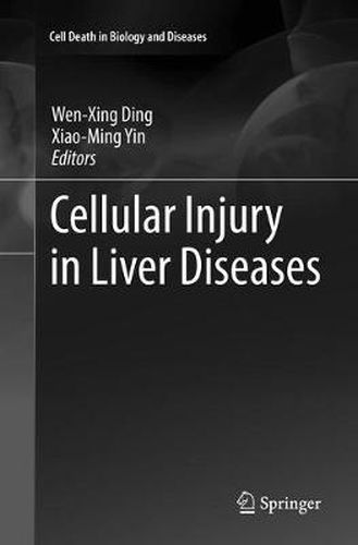 Cellular Injury in Liver Diseases