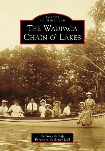 Cover image for The Waupaca Chain O' Lakes