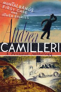 Cover image for Montalbano's First Case and Other Stories
