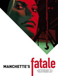 Cover image for Manchette's Fatale