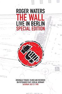 Cover image for The Wall Live In Berlin