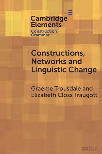 Cover image for Constructions, Networks and Linguistic Change