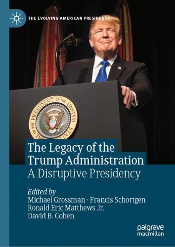 Cover image for The Legacy of the Trump Administration