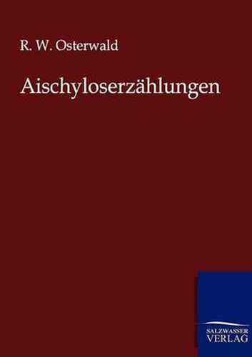 Cover image for Aischyloserzahlungen