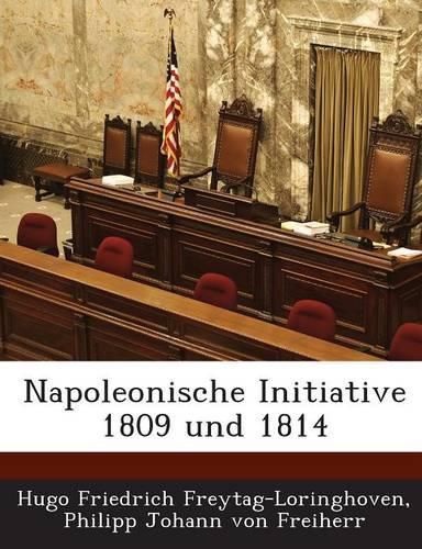 Cover image for Napoleonische Initiative 1809 Und 1814