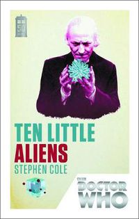 Cover image for Doctor Who: Ten Little Aliens: 50th Anniversary Edition