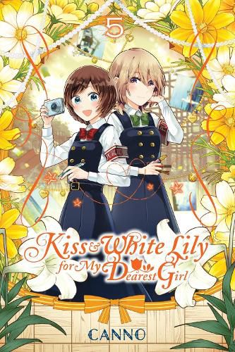 Cover image for Kiss and White Lily for My Dearest Girl, Vol. 5