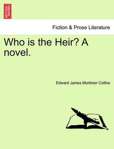 Cover image for Who Is the Heir? a Novel.