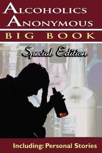 Cover image for Alcoholics Anonymous - Big Book Special Edition - Including: Personal Stories