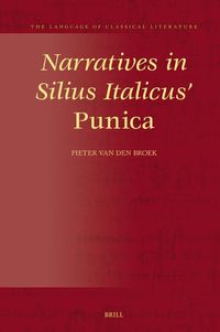 Cover image for Narratives in Silius Italicus' Punica