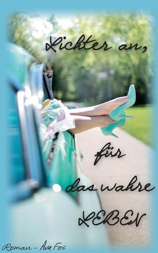 Cover image for Lichter an, fur das wahre Leben