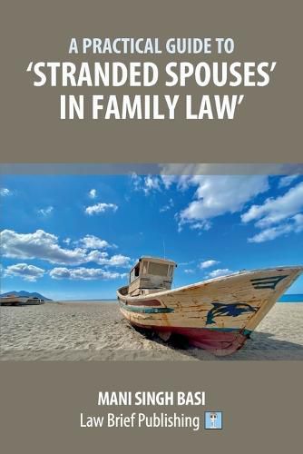 Cover image for A Practical Guide to 'Stranded Spouses' in Family Law