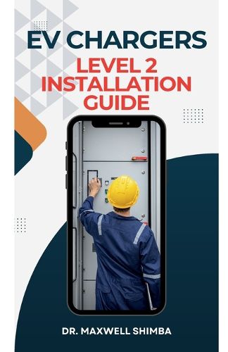 Cover image for EV Chargers Level 2 Installation Guide