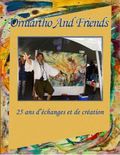 Cover image for Orniartho and Friends (25ans d'echanges et de creation