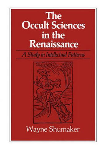 Cover image for The Occult Sciences in the Renaissance: A Study in Intellectual Patterns