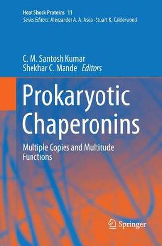 Cover image for Prokaryotic Chaperonins: Multiple Copies and Multitude Functions