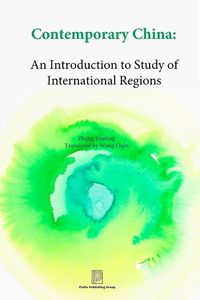 Cover image for Contemporary China: An Introduction to Study of International Regions