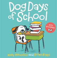Cover image for Dog Days of School