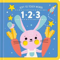 Cover image for Soft to Touch Words 123