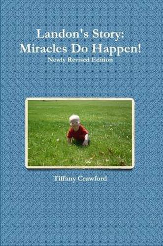 Cover image for Landon's Story: Miracles Do Happen!