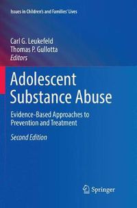 Cover image for Adolescent Substance Abuse: Evidence-Based Approaches to Prevention and Treatment