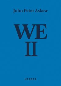 Cover image for John Peter Askew: WE II - Photographs from Russia 1996-2017