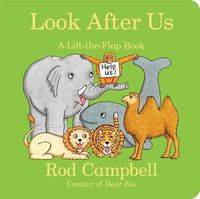Cover image for Look After Us: A Lift-The-Flap Book