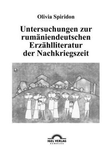 Cover image for Untersuchungen zur rumaniendeutschen Erzahlliteratur der Nachkriegszeit