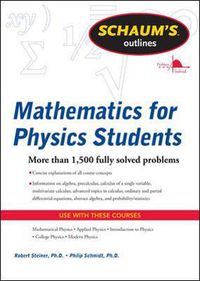 Cover image for Schaum's Outline of Mathematics for Physics Students