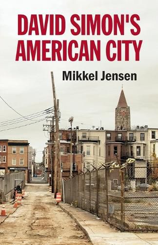 Cover image for David Simon's American City