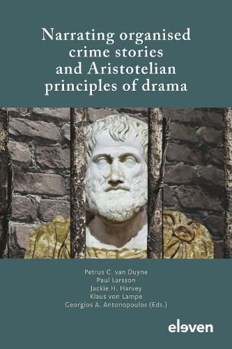 Cover image for Narrating organised crime stories and Aristotelian principles of drama