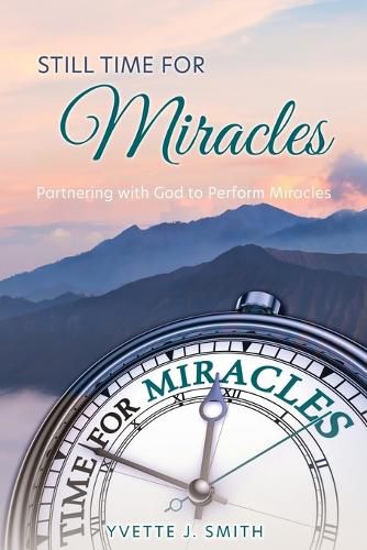 Cover image for Still Time for Miracles