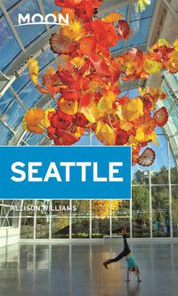 Cover image for Moon Seattle (Second Edition)