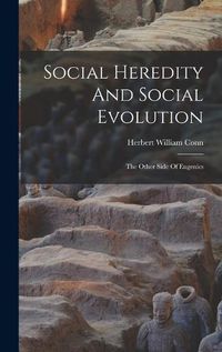 Cover image for Social Heredity And Social Evolution