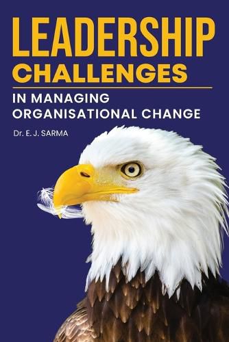 Cover image for Leadership Challenges in Managing Organisational Change