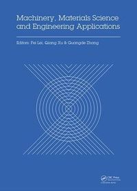 Cover image for Machinery, Materials Science and Engineering Applications: Proceedings of the 6th International Conference on Machinery, Materials Science and Engineering Applications (MMSE 2016), Wuhan, China, October 26-29 2016